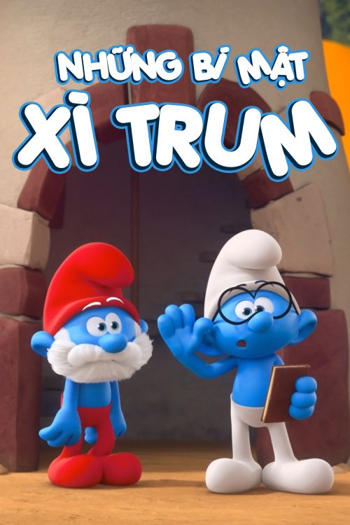 Những Bí Mật Xì Trum (The Smurfs 3D The Smurfs) Những Bí Mật Xì Trum (The Smurfs 3D The Smurfs) vietsub