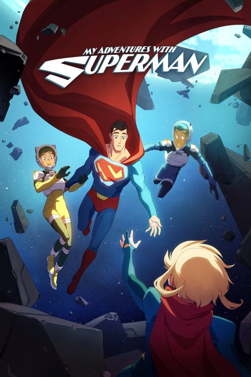 Những Cuộc Phiêu Lưu Cùng Superman (Phần 2) (My Adventures With Superman (Season 2)) vietsub