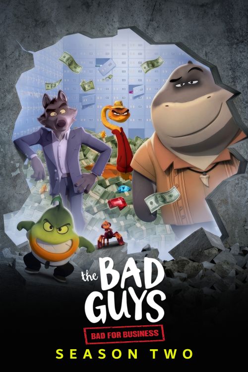 Những Kẻ Xấu Xa (Phần 2) (The Bad Guys: The Series (Season 2)) vietsub