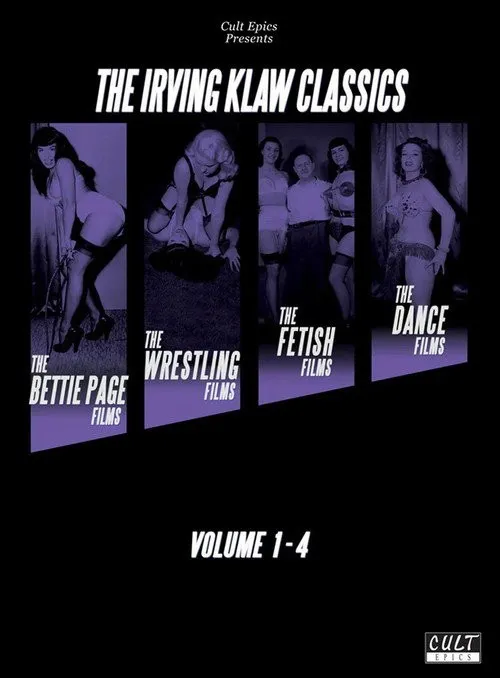 Những Kiệt Tác Của Irving Klaw (The Irving Klaw Classics) vietsub