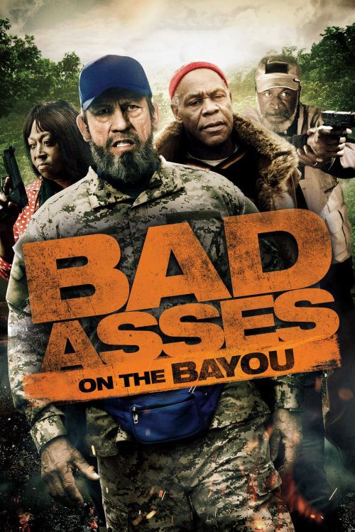 Bố Đời Trong Thị Trấn BAYOU (Bad Asses On The Bayou) Bố Đời Trong Thị Trấn BAYOU (Bad Asses On The Bayou) vietsub