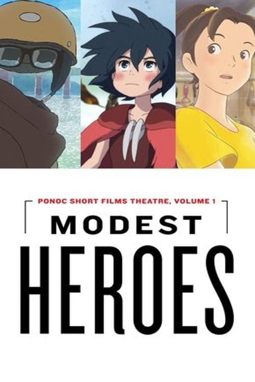 Những người hùng thầm lặng của Studio Ponoc (The Modest Heroes of Studio Ponoc) Những người hùng thầm lặng của Studio Ponoc (The Modest Heroes of Studio Ponoc) vietsub