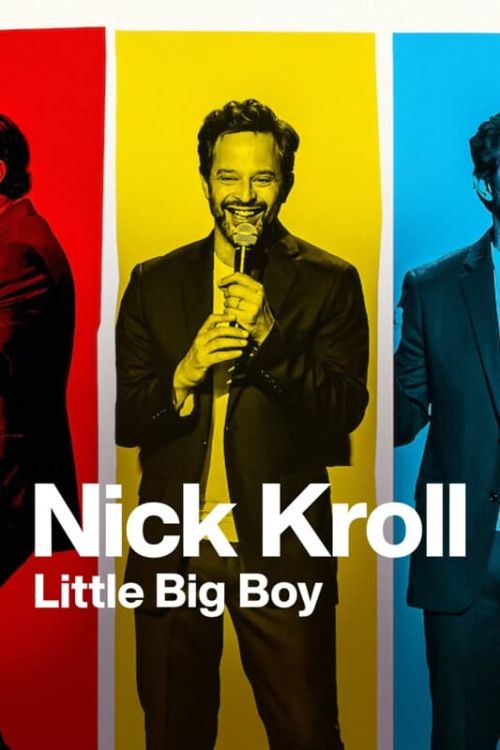 Nick Kroll: Cậu bé lớn xác (Nick Kroll: Little Big Boy) Nick Kroll: Cậu bé lớn xác (Nick Kroll: Little Big Boy) vietsub