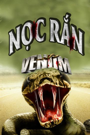 Nọc Rắn (Venom) Nọc Rắn (Venom) vietsub