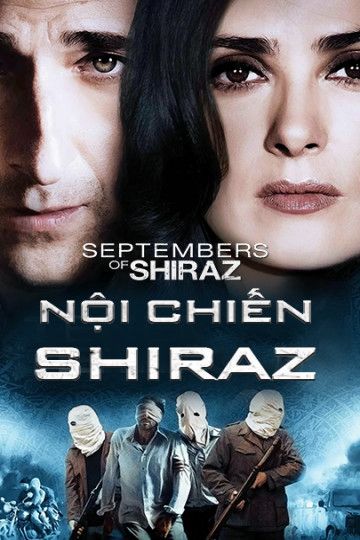 Nội Chiến Shiraz (September Of Shiraz) Nội Chiến Shiraz (September Of Shiraz) vietsub