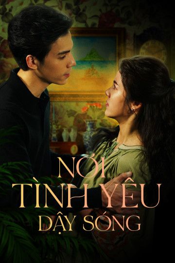 Nơi Tình Yêu Dậy Sóng (Somewhere Our Love Begins) Nơi Tình Yêu Dậy Sóng (Somewhere Our Love Begins) vietsub