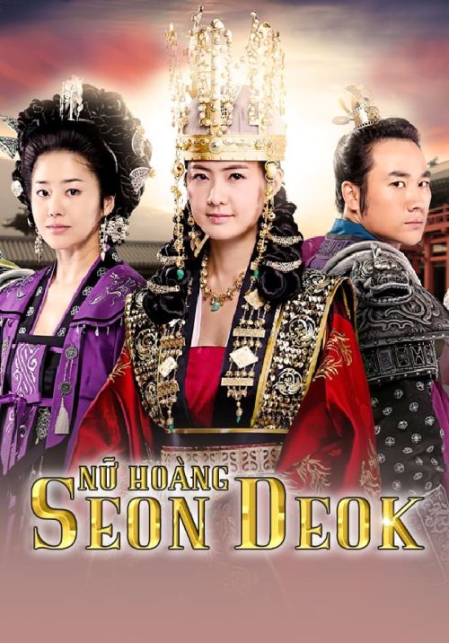 Nữ Hoàng Seondeok (The Great Queen Seondeok) vietsub