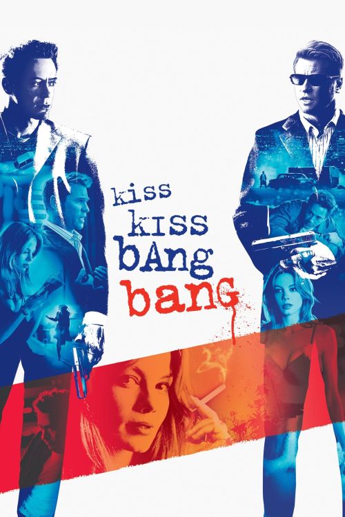 Nụ Hôn Và Họng Súng (Kiss Kiss Bang Bang) Nụ Hôn Và Họng Súng (Kiss Kiss Bang Bang) vietsub