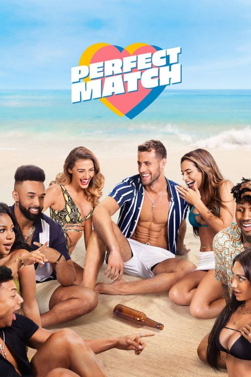 Nửa Kia Hoàn Hảo (Phần 1) (Perfect Match (Season 1)) vietsub