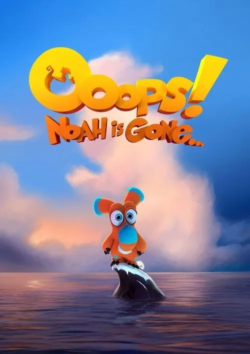 Ối Trời Ơi! Con Thuyền Cứu Thế (Ooops! Noah Is Gone...) vietsub