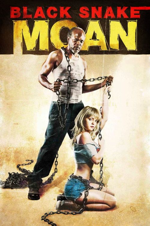 Ông Lão Tốt Bụng (Black Snake Moan) Ông Lão Tốt Bụng (Black Snake Moan) vietsub