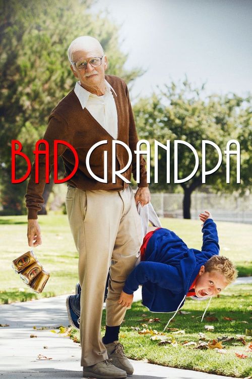 Ông Ngoại Bá Đạo (Jackass Presents: Bad Grandpa) Ông Ngoại Bá Đạo (Jackass Presents: Bad Grandpa) vietsub
