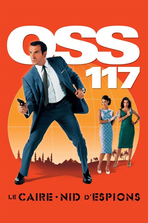 OSS 117: Tổ Nằm Vùng Ở Cairo (OSS 117: Cairo, Nest of Spies) vietsub
