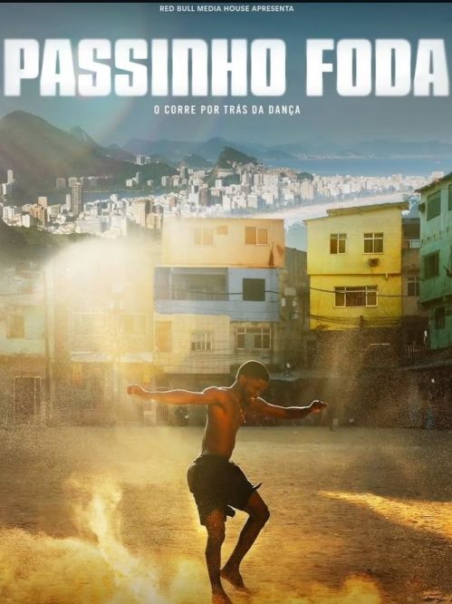 Passinho Foda Câu Chuyện Sau Điệu Nhảy (Uncredited The Story Of Passinho) vietsub