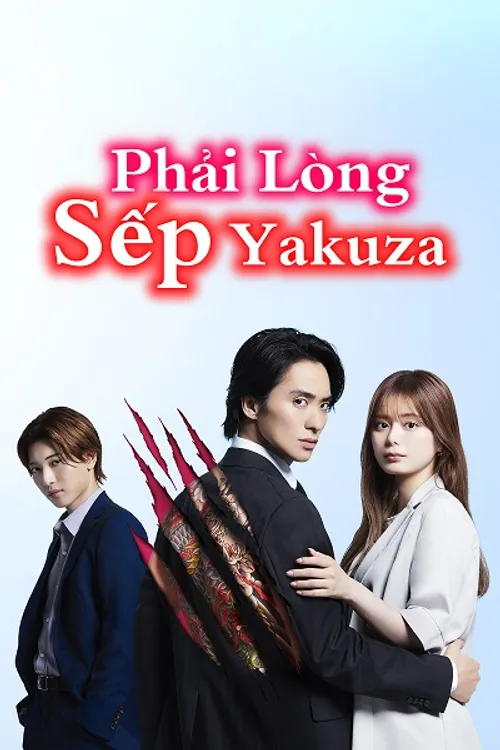 Phải Lòng Sếp Yakuza (The Yakuza Boss's Beloved) vietsub