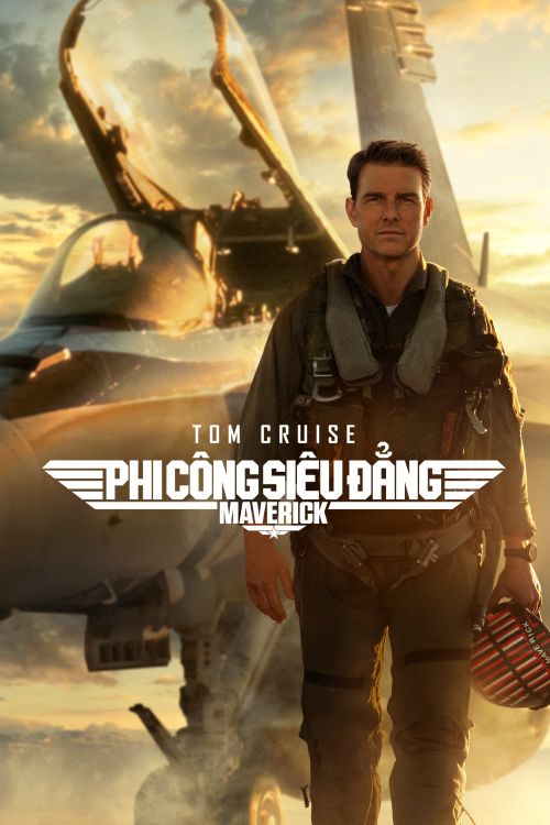Phi Công Siêu Đẳng: Maverick (Top Gun: Maverick) vietsub