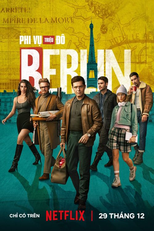 Phi Vụ Triệu Đô: Berlin (Berlín) vietsub
