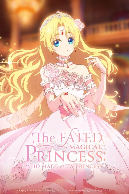 Phiền Não Của Công Chúa Ma Pháp (The Fated Magical Princess: Who Made Me A Princess) vietsub