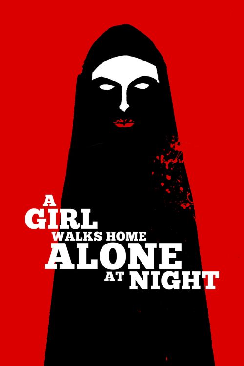 Phim Cô Gái Về Nhà Một Mình Ban Đêm (A Girl Walks Home Alone at Night) Phim Cô Gái Về Nhà Một Mình Ban Đêm (A Girl Walks Home Alone at Night) vietsub