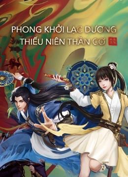 Phong Khởi Lạc Dương: Thiếu Niên Thần Cơ (Luoyang (anime)) vietsub