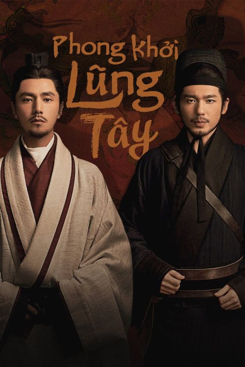 Phong Khởi Lũng Tây (The Wind Blows From Longxi) vietsub