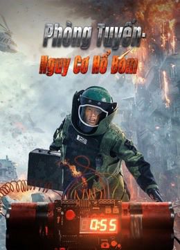 Phòng Tuyến Nguy Cơ Nổ Bom (Defense:Bomb Crisis) Phòng Tuyến Nguy Cơ Nổ Bom (Defense:Bomb Crisis) vietsub