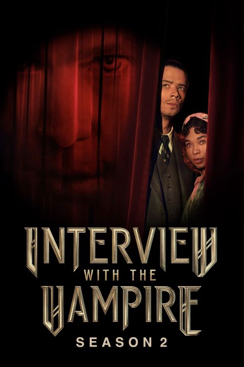 Phỏng Vấn Ma Cà Rồng (Phần 2) (Interview With The Vampire (Season 2)) vietsub
