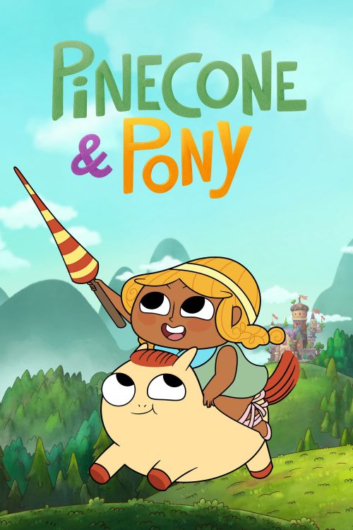 Pinecone & Pony (Phần 1) (Pinecone & Pony (Season 1)) Pinecone & Pony (Phần 1) (Pinecone & Pony (Season 1)) vietsub