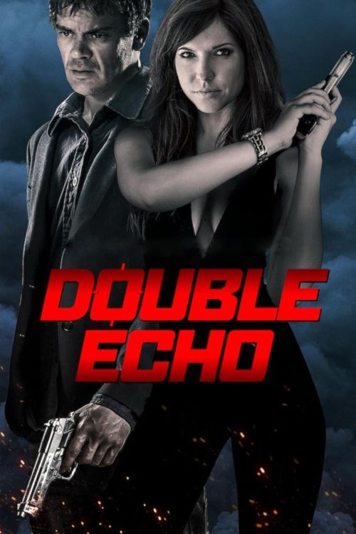 Quả Bom Hẹn Giờ (Double Echo) Quả Bom Hẹn Giờ (Double Echo) vietsub