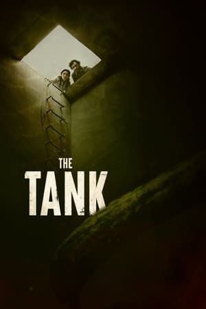 Quái Vật Dưới Bể Nước (The Tank) Quái Vật Dưới Bể Nước (The Tank) vietsub