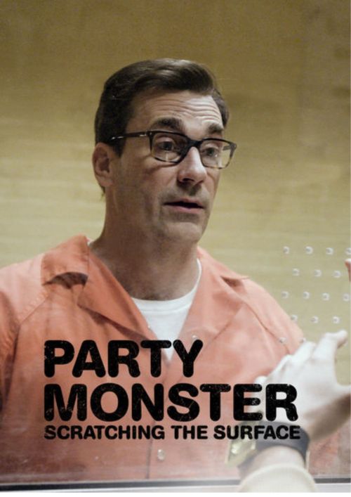 Quái vật tiệc tùng: Chỉ là phần nổi (Party Monster: Scratching the Surface) Quái vật tiệc tùng: Chỉ là phần nổi (Party Monster: Scratching the Surface) vietsub