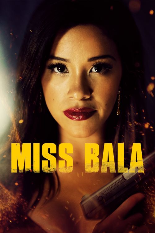 Quý Cô Bala (Miss Bala) vietsub