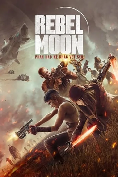 Rebel Moon - Phần 2: Kẻ Khắc Vết Sẹo (Rebel Moon - Part Two: The Scargiver) vietsub