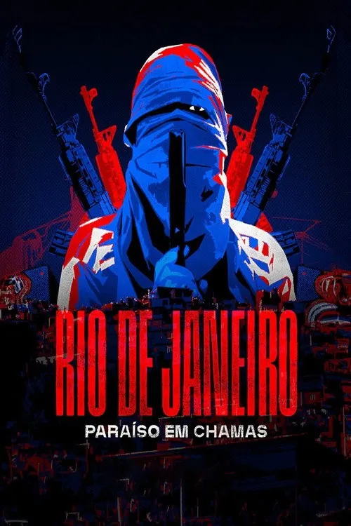 Rio de Janeiro: Thiên Đường Bốc Cháy (Rio de Janeiro: Paraíso em Chamas) vietsub