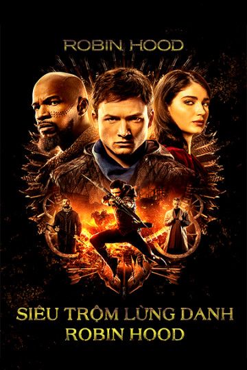 Siêu Trộm Lừng Danh Robin Hood (Robin Hood) Siêu Trộm Lừng Danh Robin Hood (Robin Hood) vietsub