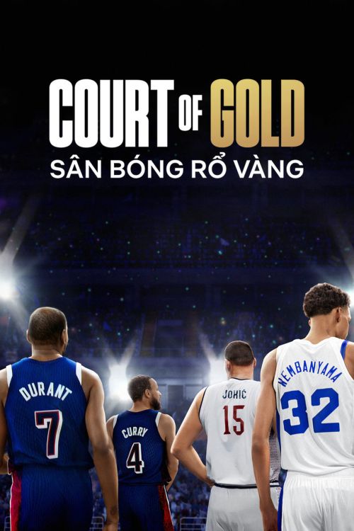 Sân Bóng Rổ Vàng (Court Of Gold) Sân Bóng Rổ Vàng (Court Of Gold) vietsub