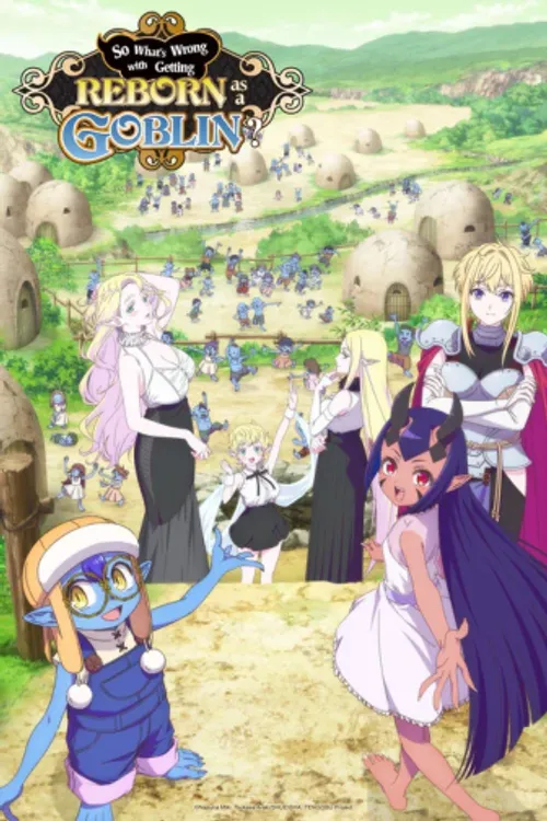 Sao Nào, Tái Sinh Thành Goblins Thì Có Gì Sai? (Tensei Goblin dakedo Shitsumon Aru?/So What's Wrong with Getting Reborn as a Goblin?) vietsub