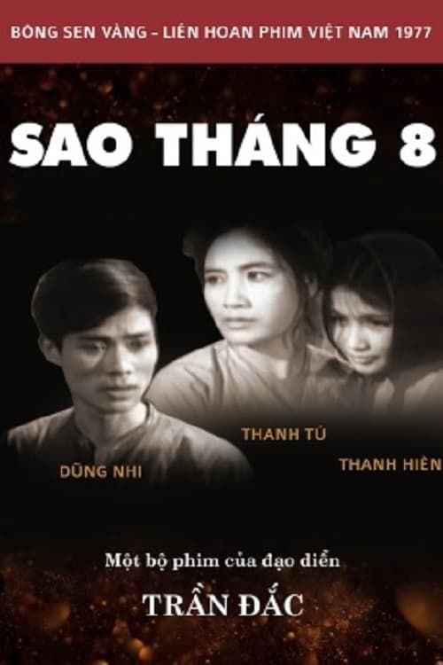 Sao Tháng 8 (August Star) Sao Tháng 8 (August Star) vietsub