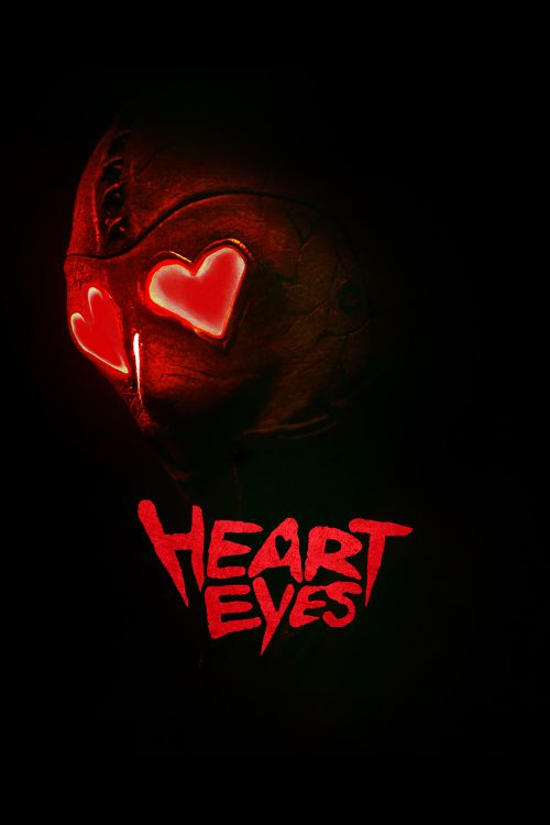 Sát Nhân Mắt Trái Tim (Heart Eyes) vietsub