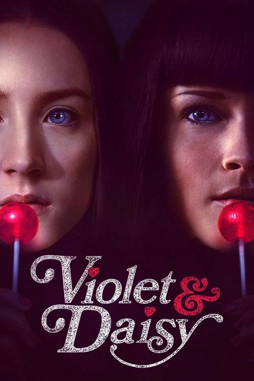 Sát Thủ Tuổi Thiếu Niên (Violet & Daisy) Sát Thủ Tuổi Thiếu Niên (Violet & Daisy) vietsub