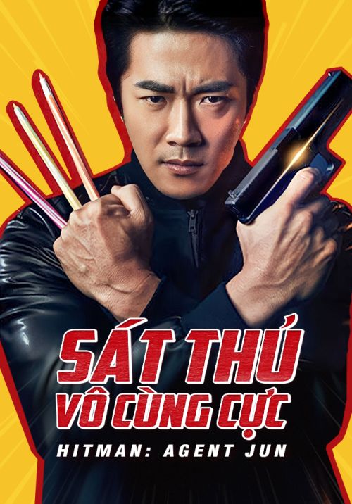 Sát Thủ Vô Cùng Cực (Hitman: Agent Jun) vietsub