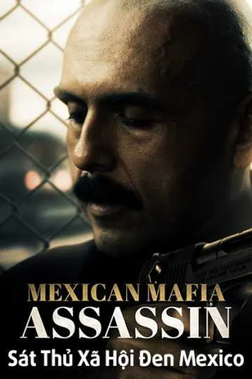 Sát Thủ Xã Hội Đen Mexico (Mundo (Mexican Mafia Assassin)) Sát Thủ Xã Hội Đen Mexico (Mundo (Mexican Mafia Assassin)) vietsub