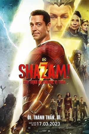 Shazam! Cơn Thịnh Nộ Của Các Vị Thần (Shazam! Fury of the Gods) Shazam! Cơn Thịnh Nộ Của Các Vị Thần (Shazam! Fury of the Gods) vietsub