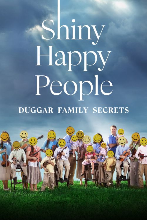 Shiny Happy People: Duggar Family Secrets vietsub