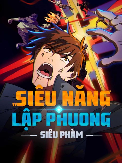 Siêu Năng Lập Phương: Siêu Phàm (Super Cube) vietsub