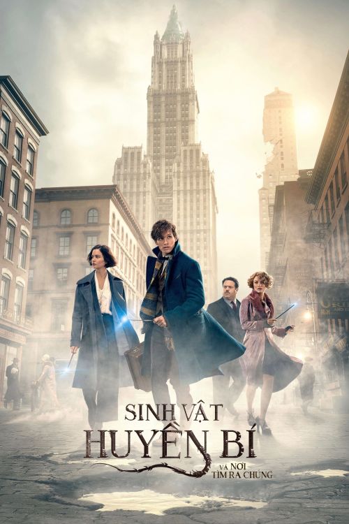 Sinh Vật Huyền Bí và Nơi Tìm Ra Chúng (Fantastic Beasts and Where to Find Them) Sinh Vật Huyền Bí và Nơi Tìm Ra Chúng (Fantastic Beasts and Where to Find Them) vietsub