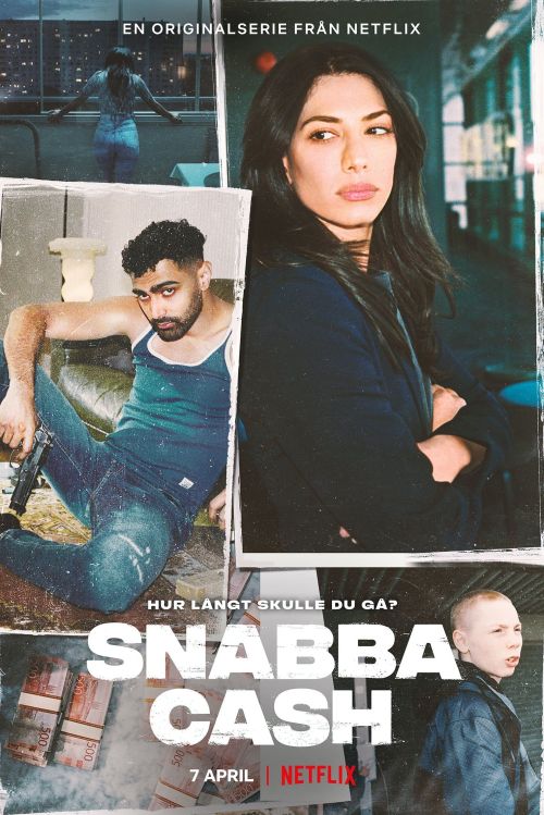 Snabba Cash: Đồng Tiền Phi Pháp (Phần 1) (Snabba Cash (Season 1)) vietsub