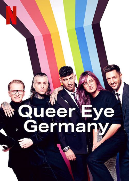 Sống Chất: Đức (Queer Eye Germany) Sống Chất: Đức (Queer Eye Germany) vietsub