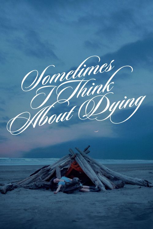 Đôi khi tôi nghĩ về cái chết (Sometimes I Think About Dying) vietsub