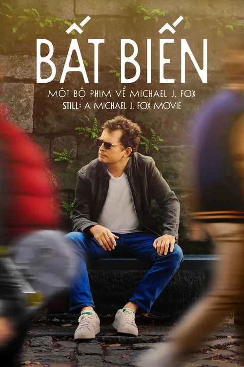 STILL: A Michael J. Fox Movie STILL: A Michael J. Fox Movie vietsub